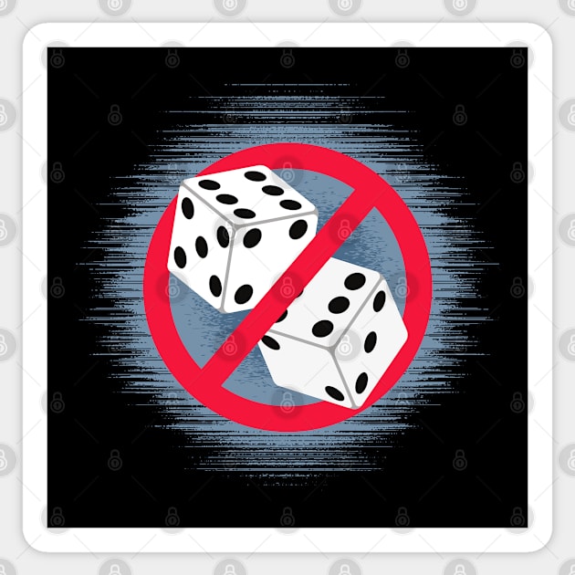 No Dice Sticker by Kenny The Bartender's Tee Emporium